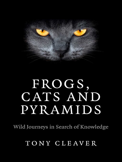 Upplýsingar um Frogs, Cats and Pyramids eftir Tony Cleaver - Biðlisti